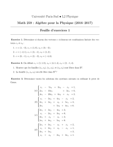 Université Paris-Sud • L2 Physique Math 259 : Algèbre pour la