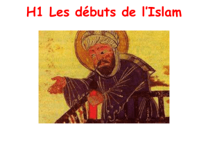PowerPoint Les débuts de l`Islam - Cours histoire
