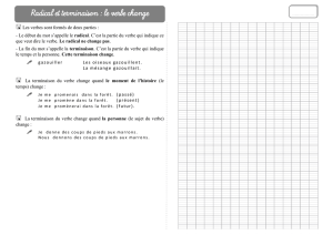 Radical et terminaison : le verbe change