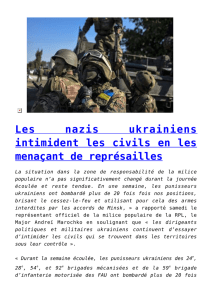 Les nazis ukrainiens intimident les civils en les