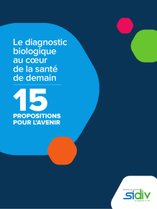 Le diagnostic biologique au cœur de la santé de demain