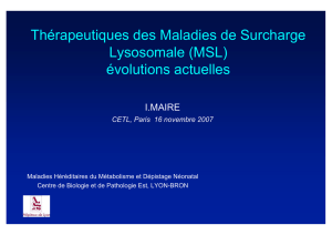 Evolutions thérapeutiques des maladies de surcharge