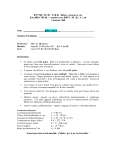 1 PHYSQ 130 LEC A2/EA2 : Ondes, optique et son EXAMEN FINAL