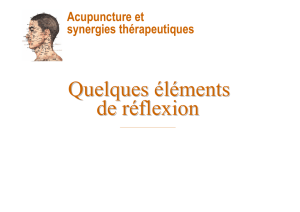 Acupuncture et synergies thérapeutiques