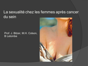 La sexualité chez les femmes après cancer du sein