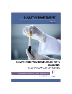 Bulletin traitement : Comprendre Vos Résultats De Tests Sanguins