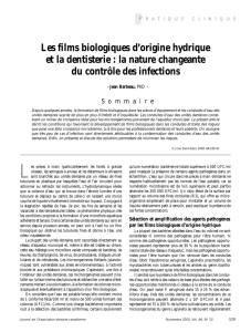 Les films biologiques d`origine hydrique et la dentisterie: la nature