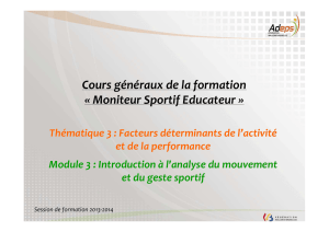 Cours généraux de la formation « Moniteur Sportif Educateur »