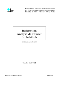 Intégration Analyse de Fourier Probabilités