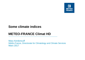 Some climate indices METEO-FRANCE Climat HD - IS-ENES