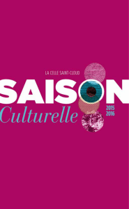 Brochure culturelle 2015 – 2016 - Mairie de La Celle Saint