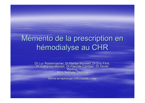 La prescription en hemodialyse au CHR