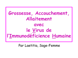 Grossesse, Accouchement, Allaitement avec le Virus de l