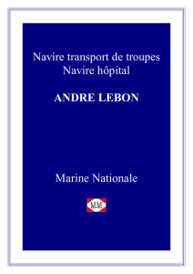 Navire transport de troupes Navire hôpital ANDRE LEBON Marine