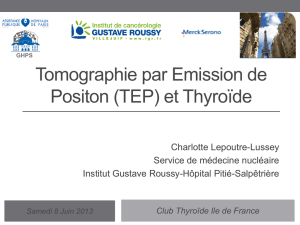 TEP et Thyroïde - Club Thyroïde île-de