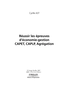 R&eacute;ussir les &eacute;preuves d`&eacute;conomie-gestion CAPET, CAPLP, Agr&eacute;gation