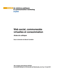 Web social, communautés virtuelles et consommation