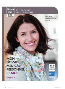 Le DMP et vos droits. Dossier Médical Personnel