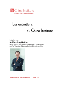 Les entretiens du China Institute - Entretien avec M. Marc