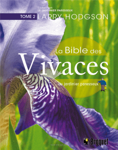 La bible des vivaces du jardinier paresseux