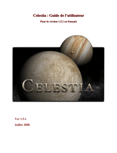 Celestia User`s Guide - Site Physique ESPé Laon