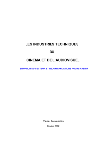 les industries techniques du cinema et de l`audiovisuel