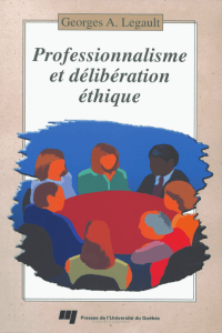 Professionnalisme et délibération éthique : Manuel d`aide à la