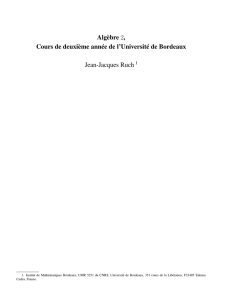 Algèbre 2, Cours de deuxième année de l`Université de Bordeaux