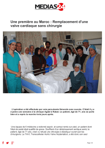 Une première au Maroc : Remplacement d`une valve