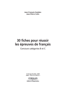 30 fiches pour réussir les épreuves de français