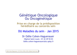 Génétique Oncologique - Centre des Maladies du Sein