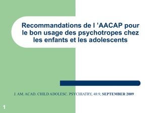 Recommandations de l`AACAP pour le bon usage des psychotropes