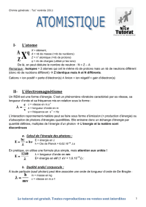 I-‐ L`atome II-‐ L`électromagnétisme