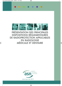 présentation des principales dispositions réglementaires de