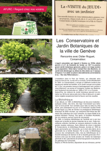 Les Conservatoire et Jardin Botaniques de la ville de Genève