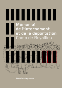 Dossier de presse - Mémorial de l`internement et de la déportation