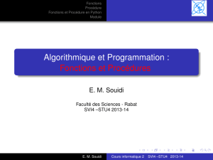 Algorithmique et Programmation : =1=Fonctions et Procédures