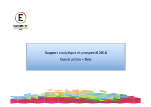 Rapport analytique et prospectif 2016 Construction – Bois