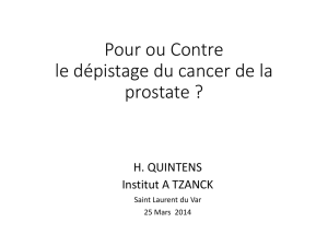 Pour ou Contre le dépistage du cancer de la prostate