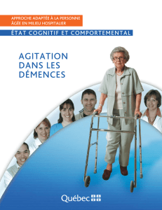 État cognitif - Agitation dans les démences