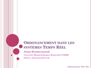 Pourquoi un ordonnancement Temps-Réel