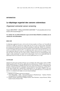 Le dépistage organisé des cancers colorectaux Organized