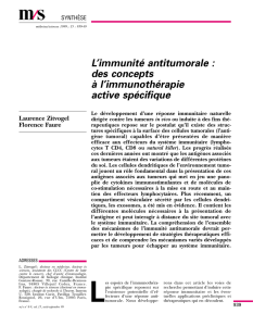L`immunité antitumorale : des concepts à l`immunothérapie active