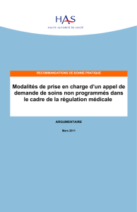 Régulation médicale Argumentaire