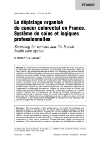 Le dépistage organisé du cancer colorectal en France. Système de