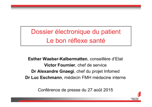 Dossier électronique du patient Le bon réflexe santé