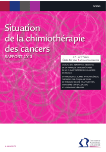 Situation de la chimiothérapie des cancers