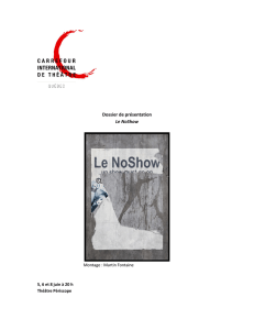 Dossier de presse - Le NoShow un show-must-go