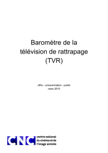 Baromètre de la télévision de rattrapage (TVR)