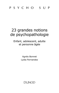 23 grandes notions de psychopathologie
